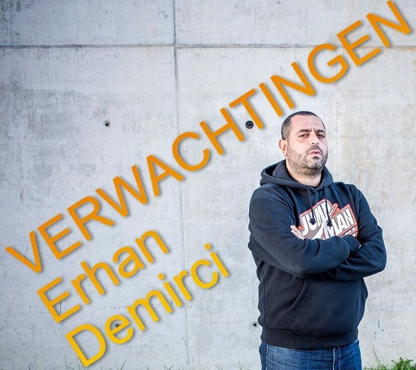 Erhan Demirci - "VERWACHTINGEN"